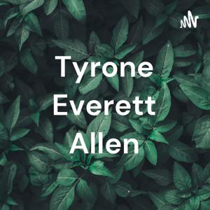 Tyrone Everett Allen