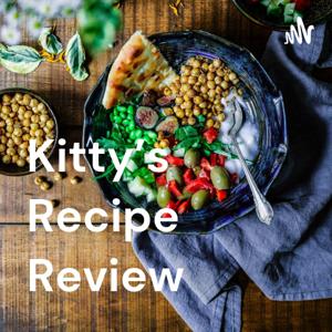 Kitty’s Recipe Review