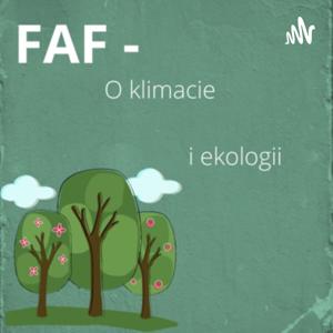 FAF - o klimacie i ekologii