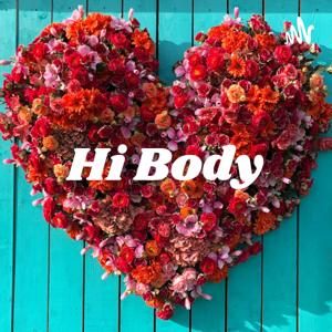 Hi Body 🌻💛🌼🐌🌷