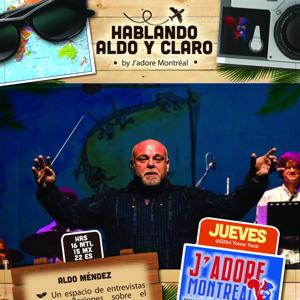 Hablando Aldo y Claro by J'adore Montréal