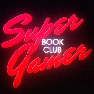 Super Gamer Book Club by Super Gamer Boys