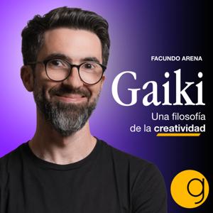 Gaiki - Una Filosofía de la Creatividad by Facundo Arena