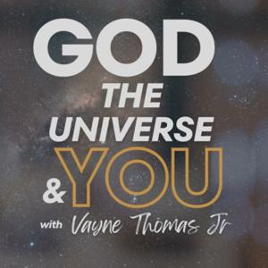 God The Universe & You