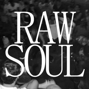 RAW SOUL