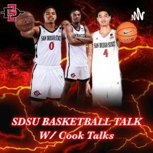 SDSU Basketball Talk w/ Cook Talks