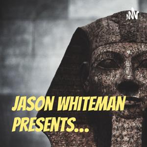 Jason Whiteman Presents…