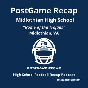 Midlothian High School, Midlothian, VA - PostGame Recap