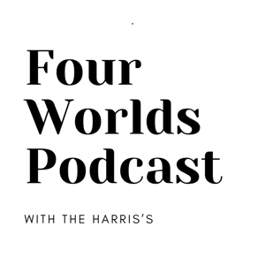 Four Worlds Podcast