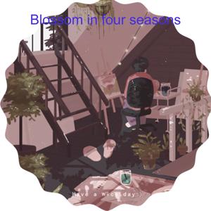 花开四季中文分享_Cover by: Blossom in four seasons by Blossom in four seasons