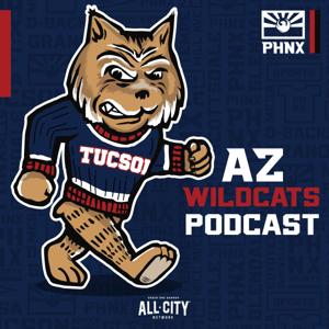 AZ Wildcats Podcast by ALLCITY Network, PHNX Sports