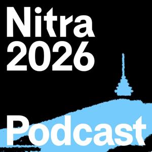 Nitra 2026 Podcast
