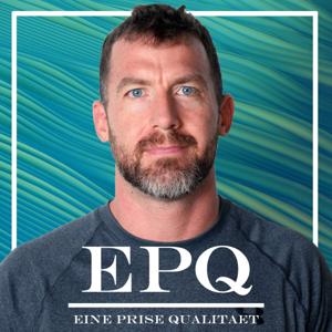 EPQ - Eine Prise Qualität Podcast