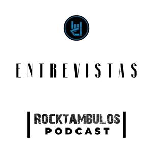 Entrevistas Rocktambulos