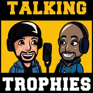 Talking Trophies