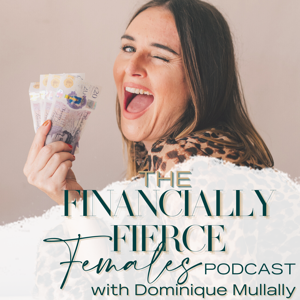 The Financially Fierce Females Podcast