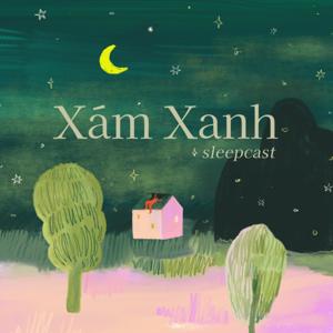 Xám Xanh Sleepcast