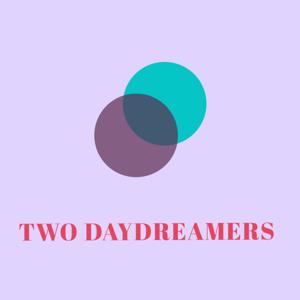 Two DayDreamers