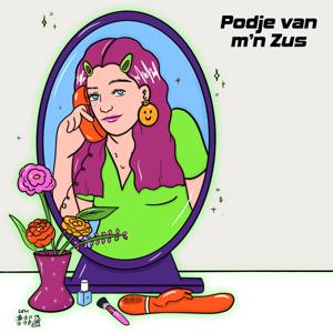 Podje van m'n Zus