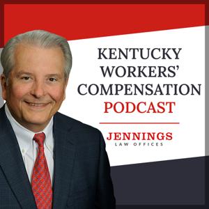 Kentucky Workers Compensation Podcast