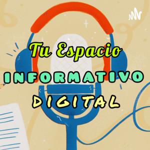 Tu Espacio Informativo Digital🎙