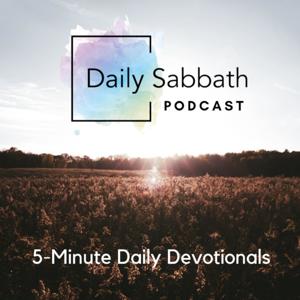 Daily Sabbath Podcast