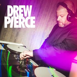 DJ Drew Pierce's Podcast