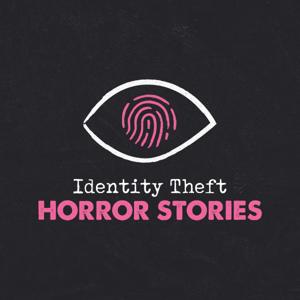 Identity Theft Horror Stories