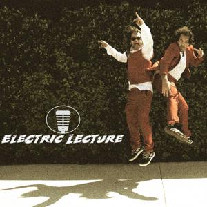 Electric Lecture - The Story of a Song