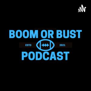 Boom or Bust Fantasy Podcast