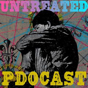 Untreated: A PdoCast