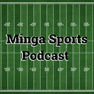 Minga Sports Podcast