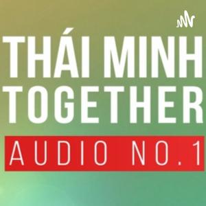 Thái Minh Together