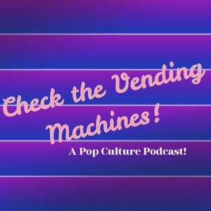 Check the Vending Machines!