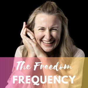 The Freedom Frequency with Alana Mai Mitchell