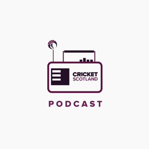 The Cricket Scotland Podcast by cricketscotpod