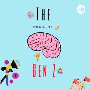 The Brain Of Gen Z