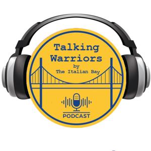 Talking Warriors - Il podcast italiano sui Golden State Warriors