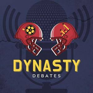 Dynasty Debates