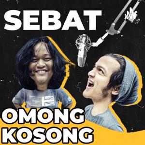 Sebat - Omong Kosong