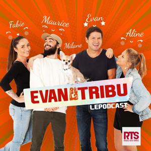 Evan et la tribu by RTS