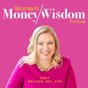 Women's Money Wisdom by Melissa Joy, CFP®