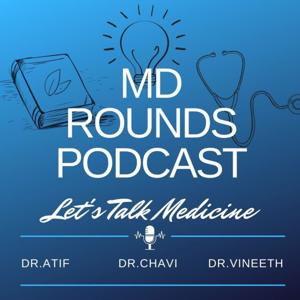 MD Rounds Podcast