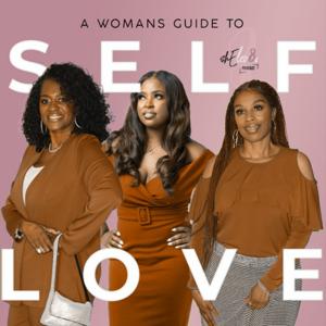 ShElev8s: A Woman's Guide to Self-Love