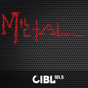 CIBL 101.5 FM : Montréal Métal