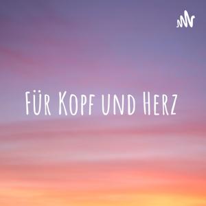 Für Kopf und Herz