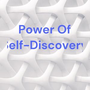 Power Of Self-Discovery