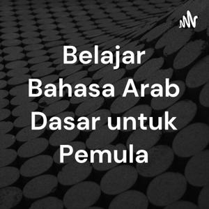 Belajar Bahasa Arab Dasar untuk Pemula