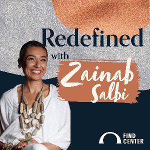 Redefined with Zainab Salbi