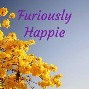 Furiously Happie